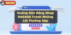 dang-nhap-daga88