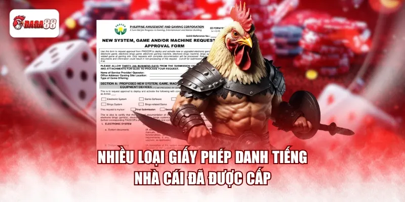 Nhiều loại giấy phép danh tiếng nhà cái đã được cấp
